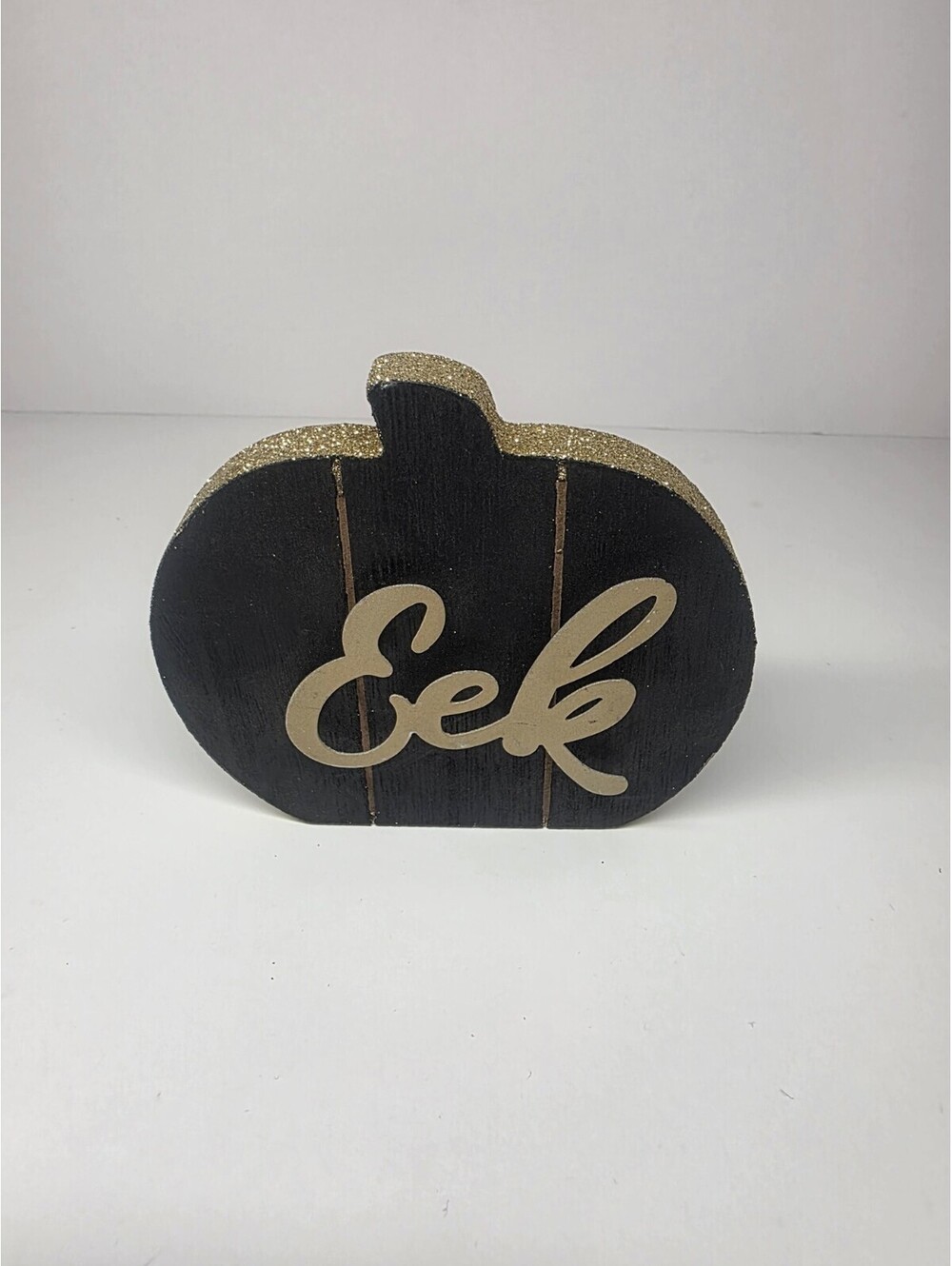 New! "EEK" Glitter Pumpkin Wood Sign FALL Decor Halloween Glam Black & Gold